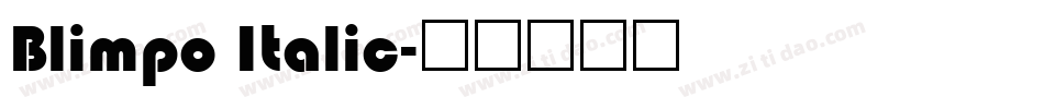 Blimpo Italic字体转换